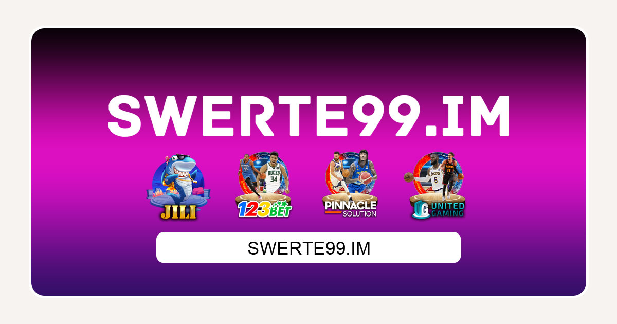 Swerte99 Online Casino & Sports Betting - Play, Bet & Win Big